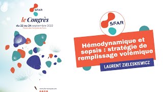 Hémodynamique et sepsis  stratégie de remplissage volémique  LZIELESKIEWICZ  SFAR [upl. by Llerdnod]