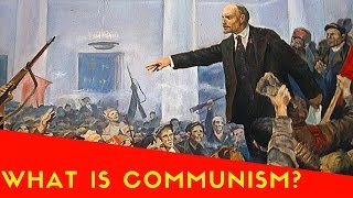 What is Communism [upl. by Midas485]