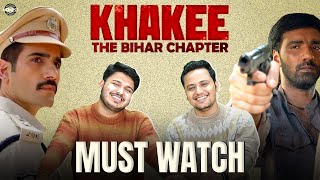 Honest Review Khakee The Bihar Chapter web series  Karan Tacker Avinash Tiwary Ashutosh Rana [upl. by Blandina]