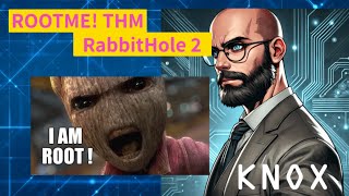 Knox Ethical Hacking  RabbitHole 32  Try Hack Me Rootme  3 ways to Sunday [upl. by Ahsiekan]