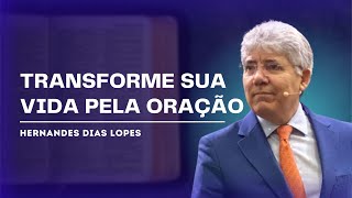 O PODER DA ORAÇÃO  Hernandes Dias Lopes [upl. by Eeryk]