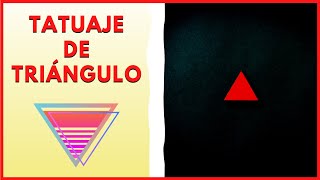 TATUAJE de TRIÁNGULO ⚠️  Historia y Significado MinimalistaPequeño [upl. by Arbba]