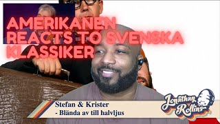 Amerikanen Reacts to Svenska Klassiker Stefan amp Krister  Blanda av till halvljus [upl. by Lucrece]