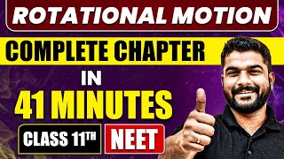 ROTATIONAL MOTION in 41 Minutes  Full Chapter Revision  Class 11 NEET [upl. by Feodor]