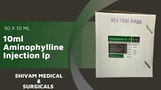 10ml Aminophylline Injection Ip [upl. by Eadrahc]