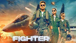 Fighter Full Movie  Hrithik Roshan  Deepika Padukone  Anil Kapoor  HD 1080p Facts and Details [upl. by Fita]