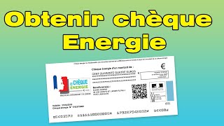 Comment obtenir le chèque énergie du gouvernement [upl. by Assi814]