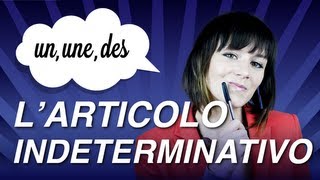 Corso di Francese con Aurélie  quotGrammatica larticolo indeterminativoquot lezione 7 [upl. by Trevar663]