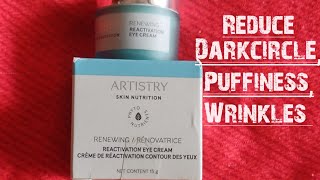 ARTISTRY  SKIN NUTRITION ™ RENEWING REACTIVATION EYE 👁️ CREAM  🤗 😱 🤔 AMWAY Skin Care [upl. by Orgell982]