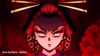 Kimetsu no Yaiba Entertainment District Arc Ending Full Asa Ga Kuru  Aimer [upl. by Reames]