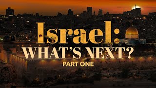 Israel Whats Next  Part 1 [upl. by Salahcin]