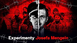 EXPERIMENTY JOSEFA MENGELE [upl. by Nerin]