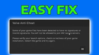 CS2 Some of Your Game Files Have Been Detected To Have No Signature or Invalid Signature How To Fix [upl. by Leirol]
