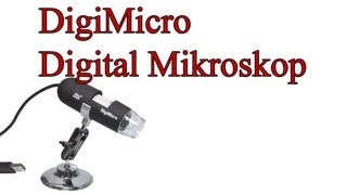 Vorstellung des quotDigiMicro USB Digital Mikroskopquot [upl. by Engen]