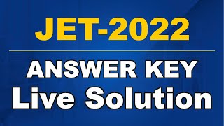 JET 2022 ANSWER KEY  JET 2022 आंसर की  JET 2022 PAPER SOLUTION  जेट पेपर solution [upl. by Westney246]