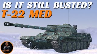 T22 Med SHOWCASE  Still Worth It  WoT Blitz [upl. by Nodnerb959]