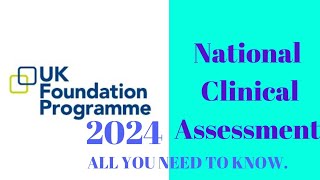 National Clinical Assessment For the UK Foundation Programme UKFPO 2024 An IMGs Guide [upl. by Imak]