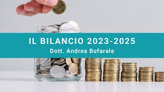 Il Bilancio 20232025 [upl. by Siramad]