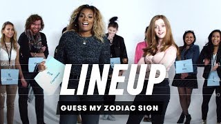 Guess My Zodiac Sign  Lineup  Cut [upl. by Carrissa]