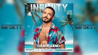 IVAN PEQUEÑO  Infinity Festival 2023 [upl. by Suoirred]