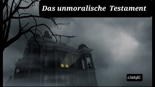 Krimi Hörspiel  Das unmoralische Testament [upl. by Meadows]