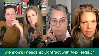 GLENNONS FRIENDSHIP CONTRACT WITH ALEX HEDISON [upl. by Montano]