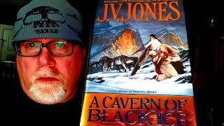 A CAVERN OF BLACK ICE  J V Jones  Book Review  Brian Lee Durfee spoiler free [upl. by Seagrave569]