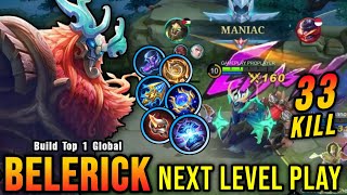 33 Kills  MANIAC Next Level Play Belerick with Mage Build  Build Top 1 Global Belerick  MLBB [upl. by Wayolle]