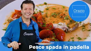 PESCE SPADA IN PADELLA  ricetta semplice e veloce con pomodori capperi e olive [upl. by Eeloj]