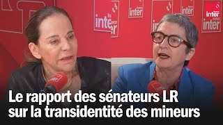 Le rapport des sénateurs LR sur la transidentité des mineurs  Caroline Mécary x Caroline Eliacheff [upl. by Brott826]