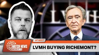 LVMH Buying Richemont  Audemars Drops 3 New Royal Oaks  Watch News Weekly [upl. by Alleyne]