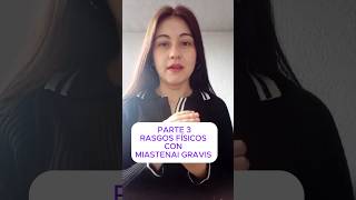 RASGOS FÍSICOS CON MIASTENIA GRAVIS💚EL CABELLO enfermedadautoinmunemiasteniagravis [upl. by Daisey]