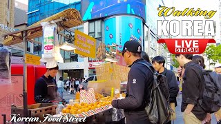 Live Seoul Tour 🇰🇷 Korean Food Street  Walking Tour Myeongdong [upl. by Manson]