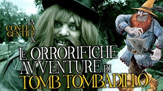 TUTTA LA VERITÀ SU TOLKIEN  La Contea Gentile x LE ORRORIFICHE AVVENTURE DI TOMB TOMBADILLO  Intro [upl. by Nashner]