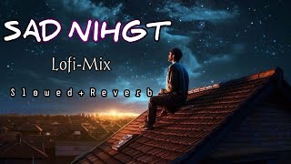 Alone Night Mashup  Slowed amp Reverb Mashup6 2023 heart touchingBollywoodLofisong KaranK2official [upl. by Aioj]