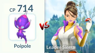 NEW UltraBeast POIPOLE vs LEADER SIERRA in POKEMON GO [upl. by Kobi]