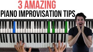 3 Amazing Piano Improvisation Tips IntermediateAdvanced [upl. by Zara]