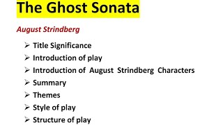 The Ghost Sonata summary charactersthemesstyle of play structure of playliterature viral [upl. by Hakceber]