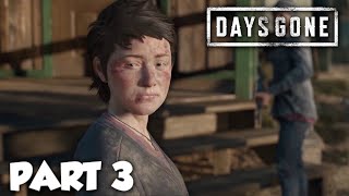 Days Gone Gameplay Walkthrough Part 3  NO COMMENTARY  PC [upl. by Errick992]