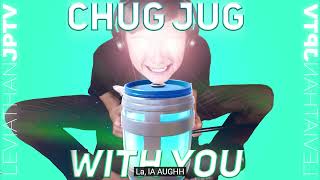 Chug Jug With You [upl. by Howey]