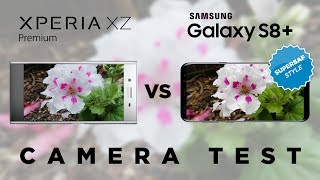 Xperia XZ Premium vs Galaxy S8 Camera Test Comparison [upl. by End822]