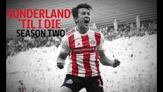 Sunderland Til I Die Season Two  Netflix Original  Trailer [upl. by Atekin]