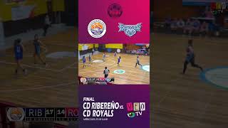 Basquetbol Femenino  Cd Ribereño Vs Cd Royals [upl. by Hcirteid]