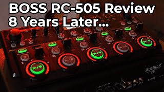 Is the BOSS RC505 still worth it in 2021 BOSS RC505 Loop Station Review [upl. by Rosenkrantz]