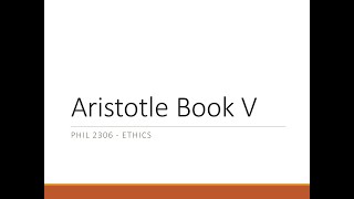 Aristotle Nicomachean Ethics Book V [upl. by Lednam]