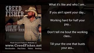 Creed Fisher  Life Of A Workin Man Official Lyric Video [upl. by Harve]