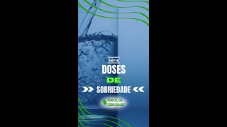 Série Doses da Sobriedade Episódio 01  Negação [upl. by Zennas]