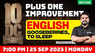 Plus One Improvement Exam  English  Gooseberries amp to Sleep  Xylem Plus Two [upl. by Atsev]