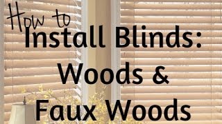 How To Install Blinds Wood and Faux Woods [upl. by Kcirdet722]