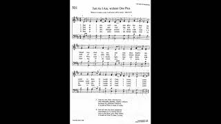 501 Just As I Am without One Plea Woodworth Tune Trinity Hymnal [upl. by Nylaroc]